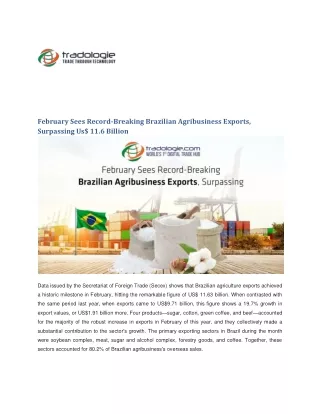 February Sees Record-Breaking Brazilian Agribusiness Exports, Surpassing Us 11.6 Billion
