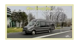 Mini Tourist Bus: Comfortable And Efficient Group Travel
