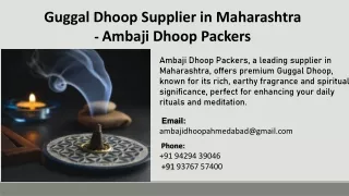 Guggal Dhoop Supplier in Maharashtra - Ambaji Dhoop Packers