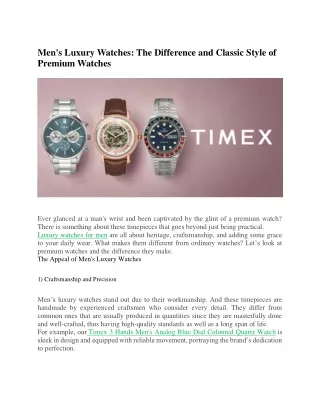 Men's Luxury Watches The Difference and Classic Style of Premium Watches
