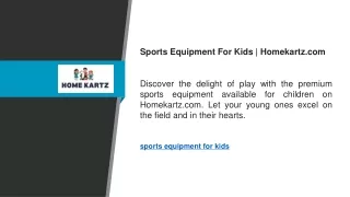 Sports Equipment For Kids  Homekartz.com