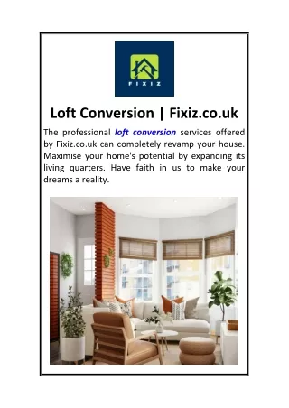 Loft Conversion  Fixiz.co.uk