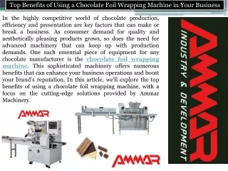 Benefits of Using a Chocolate Foil Wrapping Machine in Your Business