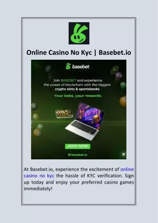 Online Casino No Kyc  Basebet.io