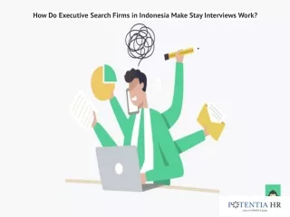 How Do Executive Search Firms in Indonesia Make Stay Interviews Work?