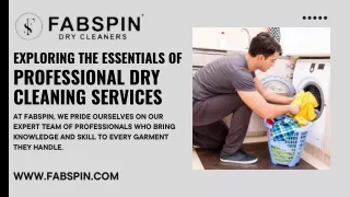 Exploring The Essentials of Professional Dry Cleaning Services