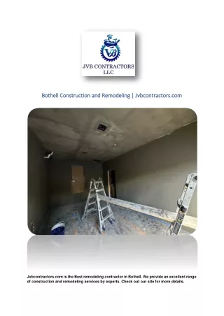 Bothell Construction and Remodeling  | Jvbcontractors.com