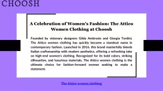 A Celebration of Women’s Fashion: The Attico Women Clothing at Choosh