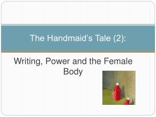 The Handmaid’s Tale (2):