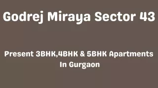 Godrej Miraya Sector 43 E-Brochure