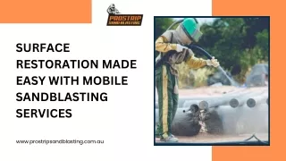 Why Portable Blasting is the Best Option for Surface Renewal