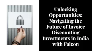 wepik-unlocking-opportunities-navigating-the-future-of-invoice-discounting-investments-in-india-with-falc-20240826085254