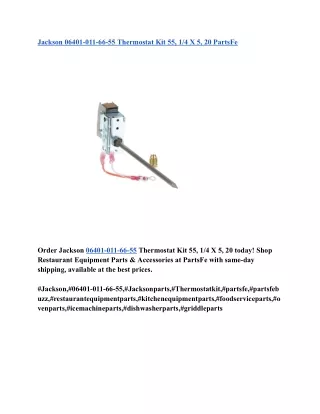 Jackson 06401-011-66-55 Thermostat Kit 55, 1_4 X 5, 20 PartsFe