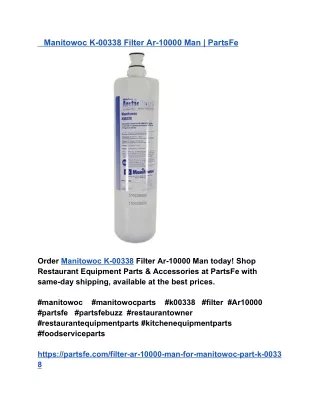 Manitowoc K-00338 Filter Ar-10000 Man _ PartsFe
