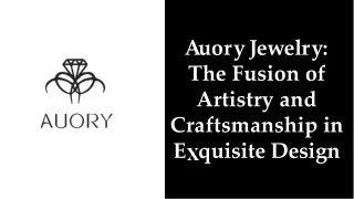 slidesgo-auory-jewelry-the-fusion-of-artistry-and-craftsmanship-in-exquisite-design-202408130703068JGC