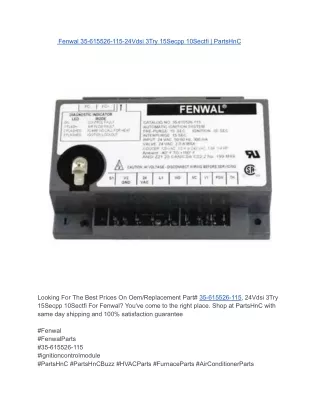 Fenwal 35-615526-115-24Vdsi 3Try 15Secpp 10Sectfi _ PartsHnC