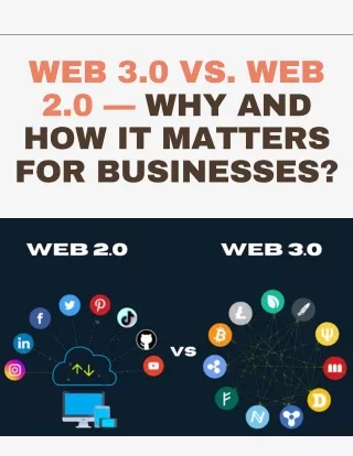 Web 3.0 vs. Web 2.0 — Why and How it matters for businesses?