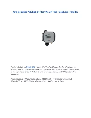 Veris Industries Px3Ulx05-0-10 Inch Wc Diff Pres Transducer _ PartsHnC