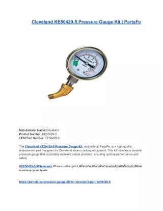 Cleveland KE50429-5 Pressure Gauge Kit _ PartsFe