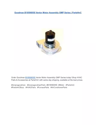 Goodman B1859005S Ventor Motor Assembly GMP Series _ PartsHnC