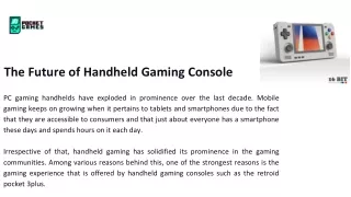 The Future of Handheld Gaming Console