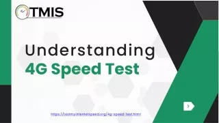 Understanding 4G Speed Test