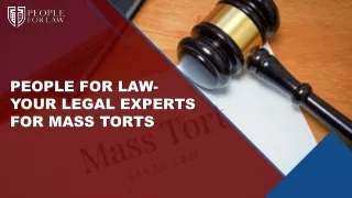 People For Law - Your Legal Experts For Mass Torts