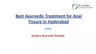 Best Ayurvedic Treatment for Anal Fissure in Hyderabad