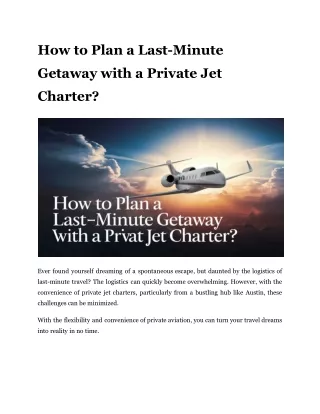 How to Plan a Last-Minute Getaway with a Private Jet Charter