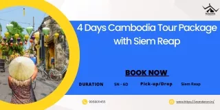 4 Days Cambodia Tour Package with Siem Reap