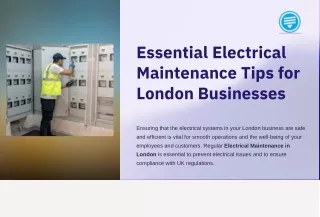 Essential Electrical Maintenance Tips for London Businesses