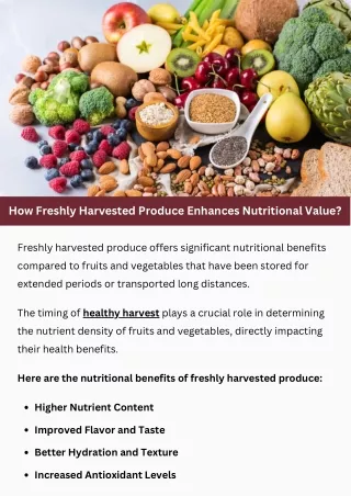 How Freshly Harvested Produce Enhances Nutritional Value?