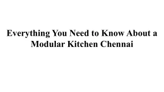 Everything You Need to Know About a Modular Kitchen Chennai