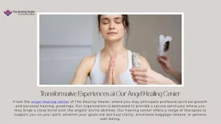 Transformative Experiences at Our Angel Healing Center