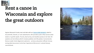 Rent a canoe in Wisconsin and explore the great outdoors