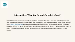 The Benefits of Choosing Natural Chocolate Chips