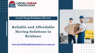 Reliable and Affordable Moving Solutions in Brisbane