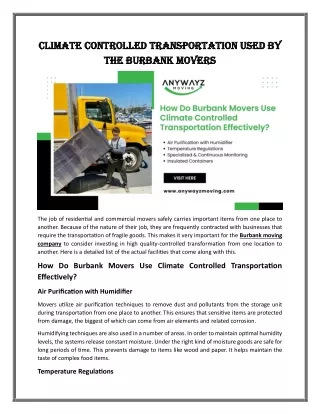 Climate Controlled Transportation Used by the Burbank Movers