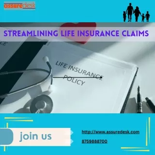 Streamlining Life Insurance Claims