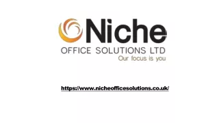 Niche Office Solutions A One-Stop Shop