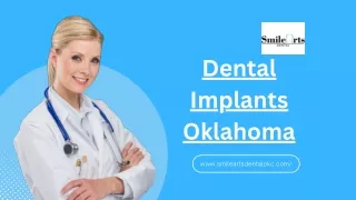 Comprehensive Dental Implants in Oklahoma City | Smile Arts Dental