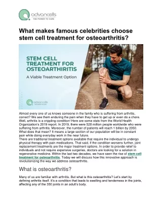 What makes famous celebrities choose stem cell treatment for osteoarthritis?