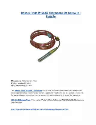 Bakers Pride M1264X Thermopile 60' Screw In _ PartsFe