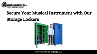 Secure Your Musical Instrument with Our Storage Lockers