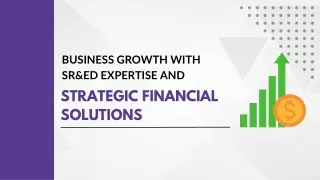 SR&ED Expertise and Financial Solutions for Business Success