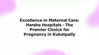 Harsha Hospitals Best Hospital for Pregnancy in Kukatpally - Trusted Care for Moms