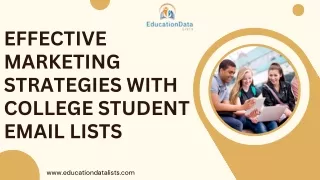 Effective Marketing Strategies with College Student Email Lists