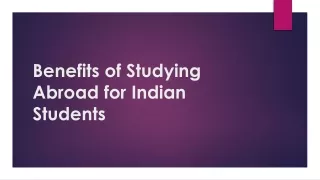 Benefits of Studying Abroad for Indian Students