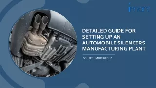 Detailed Analysis for Setting up a Automobile Silencers Manufacturing Plant PDF