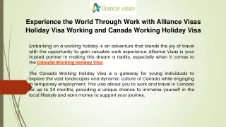 Experience the World Through Work with Alliance Visas Holiday Visa Working and C